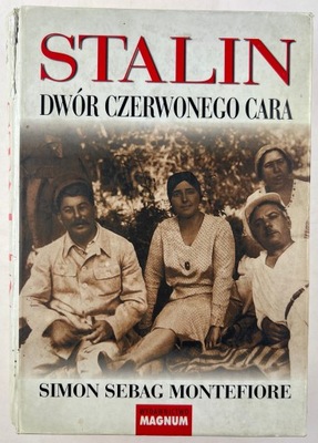 Stalin Dwór Czerwonego Cara Simon Sebag Montefi...