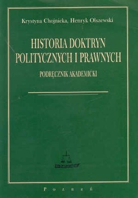 Historia doktryn politycznych i prawnych Chojnicka Olszewski