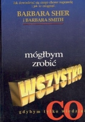 Mógłbym zrobić wszystko gdybym tylko