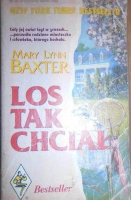 Los tak chciał - Mary Lynn. Baxter