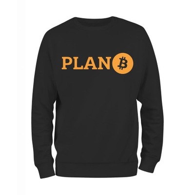 PLAN B BITCOIN krypto bluza męska