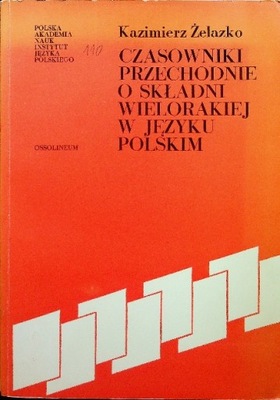 Czasowniki przechodnie o składni wielorakiej w