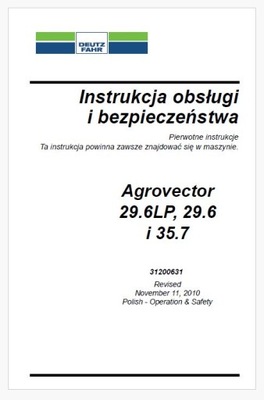 ИНСТРУКЦИЯ ОБСЛУЖИВАНИЯ DEUTZ- FAHR AGROVECTOR 29.6LP, 29.6 35.7 фото