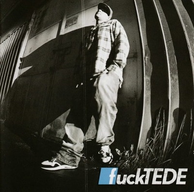 TEDE - FUCKTEDE (2CD)