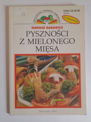 PYSZNOŚCI Z MIĘSA MIELONEGO Tadeusz Barowicz