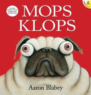 Mops Klops Aaron Blabey OPIS
