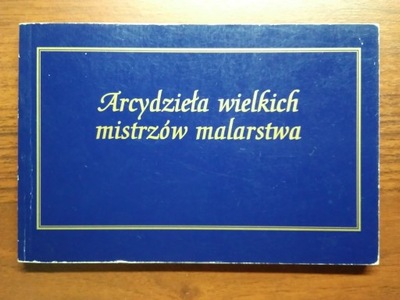 Bloczek pocztówek Arcydzieła mistrzów malarstwa