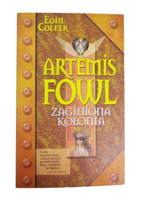 Artemis fowl zaginiona kolonia Colfer