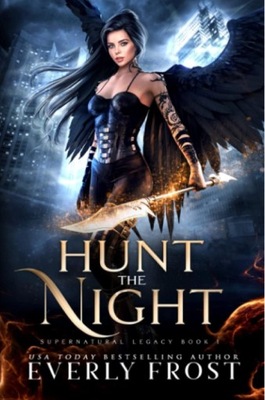 Hunt the Night: Supernatural Legacy 1