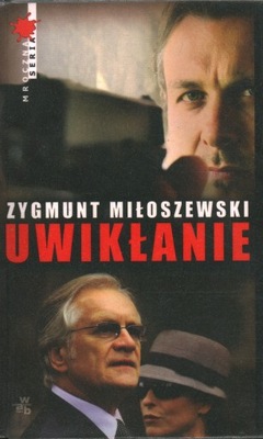 UWIKŁANIE - ZYGMUNT MIŁOSZEWSKI