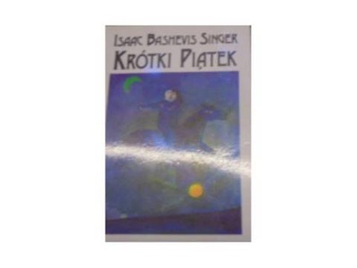 Krótki Piątek - I B Singer