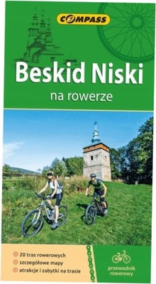 Przewodnik rowerowy - Beskid Niski na rowerze -