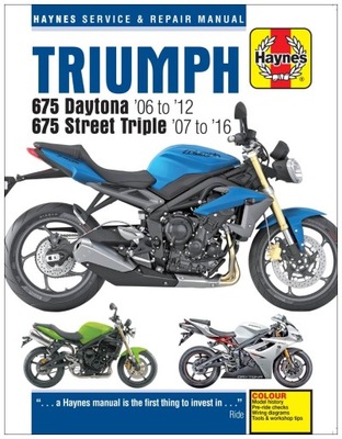 TRIUMPH 675 DAYTONA STREET TRIPLE (2006-2016) ИНСТРУКЦИЯ РЕМОНТА HAYNES 24H фото