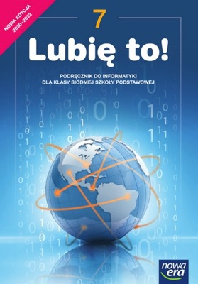 Lubię to! Podręcznik do informatyki dla klasy 7