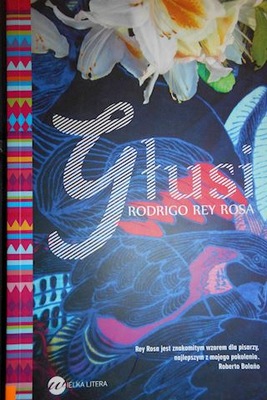 Głusi - Rodrigo Rey Rosa