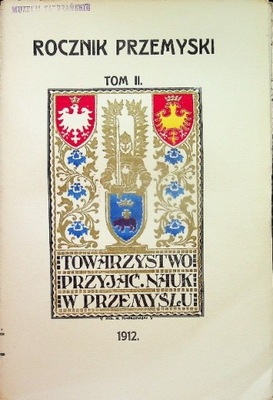 Rocznik Przemyski tom II 1912 r.