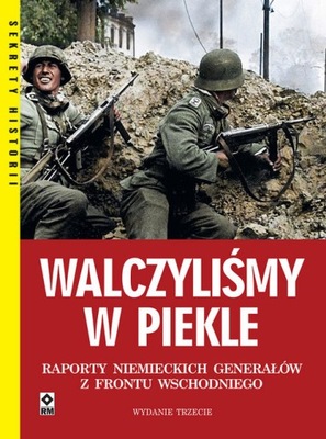 Walczyliśmy w piekle