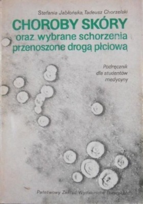 Choroby Skóry oraz wybrane schorzenia