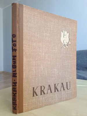 1944 rok. Kraków na zdjęciach. Krakau ein Bildbuch