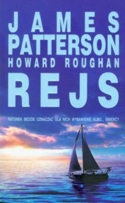 Rejs Howard Roughan, James Patterson