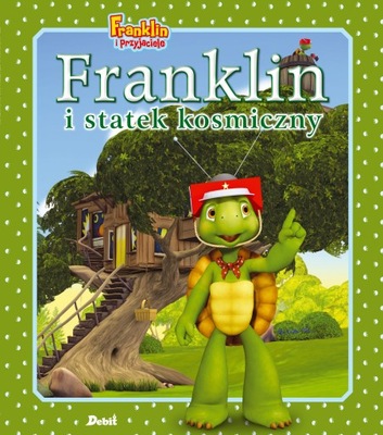 Franklin i statek kosmiczny FRANKLIN i przyjaciele