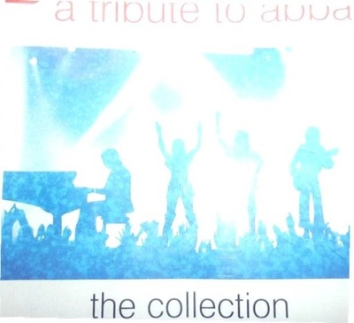 A Tribute To ABBA - The Collection