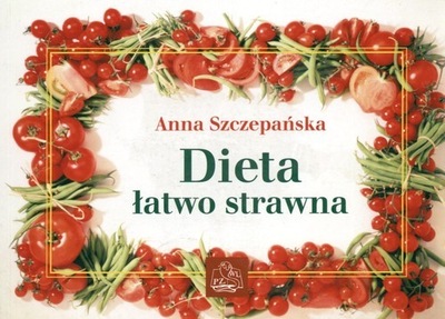 Dieta łatwo strawna