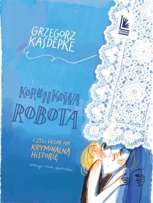 Koronkowa robota