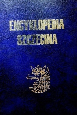 Encyklopedia Szczecina Tom II