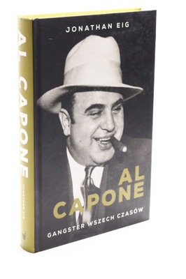 Al Capone gangster wszech czasów Eig