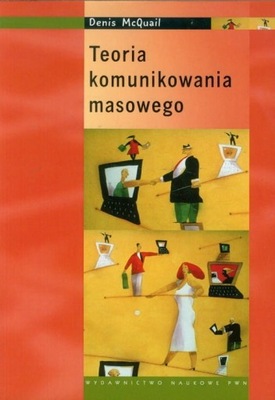 Teoria Komunikowania Masowego/w.1/