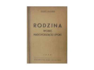 Rodzina wobec nadchodzącej epoki - inny