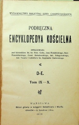 Podręczna encyklopedya kościelna Tom IX-X