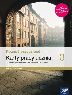 Poznać przeszłość 3. Karty pracy ucznia Katarzyna Panimasz