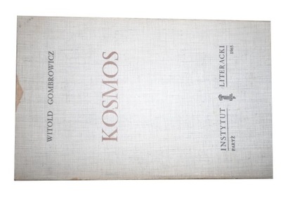 Gombrowicz Kosmos Paryż 1965 r I wydanie UNIKAT