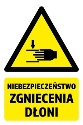 NIEBEZPIECZEŃSTWO ZGNIECENIA DŁONI PCV 19X29cm