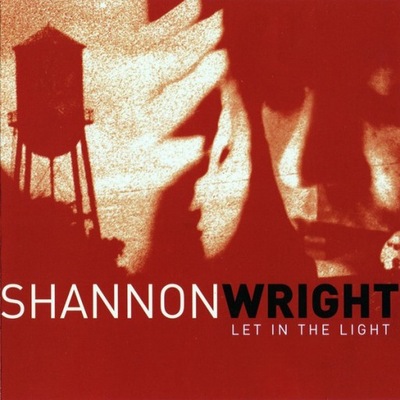 Shannon Wright – Let In The Light