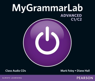 MyGrammarLab Advanced Class audio CD Foley Mark