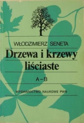 Drzewa i krzewy liściaste