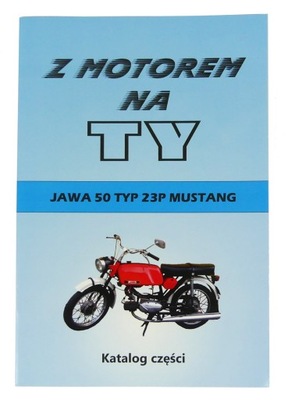 KATALOG ЗАПЧАСТИНИ SCHEMAT JAWA 50 MUSTANG 23P фото