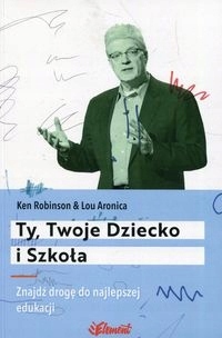 Ty Twoje dziecko i szkoła Robinson