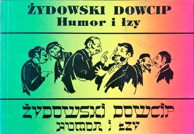 Żydowski dowcip. Humor i łzy J.Adamski