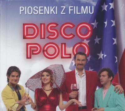 Piosenki Z Filmu ''Disco Polo'' Soundtrack 2015 CD