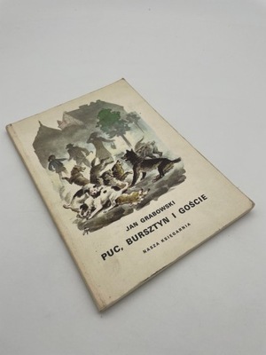 Puc , Bursztyn i goście Jan Grabowski