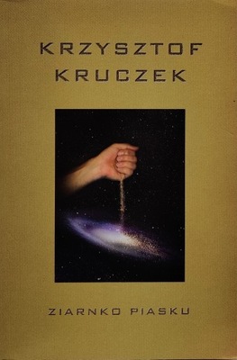Ziarnko piasku Krzysztof Kruczek