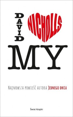 David Nicholls - My OPIS!