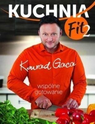 Kuchnia Fit 2 Wspólne gotowanie