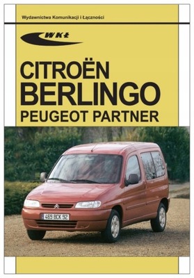 CITROEN BERLINGO PEUGEOT DE CARGA (1996-2001) PORADNIK SAM NAPRAWIAM 24H  