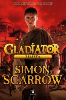 Gladiator Zemsta | Simon Scarrow