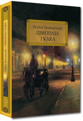 ZBRODNIA I KARA OKLEINA, DOSTOJEWSKI FIODOR